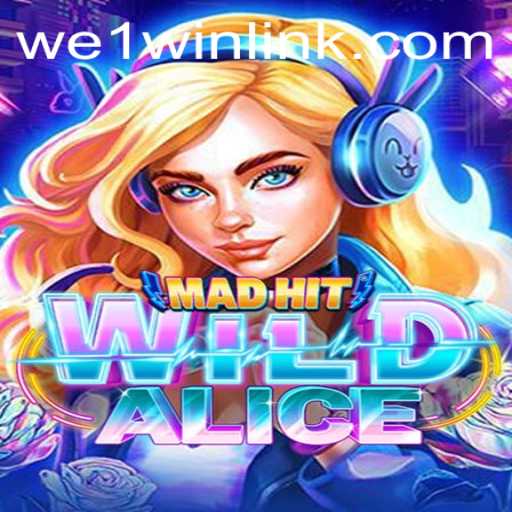 Exploring the Thrilling World of MadHitWildAlice: A Gaming Revolution